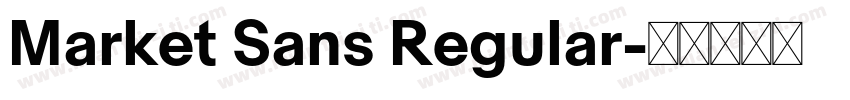 Market Sans Regular字体转换